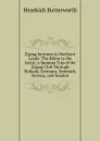 Zigzag Journeys in Northern Lands: The Rhine to the Arctic; a Summer Trip of the Zigzag Club Through Holland, Germany, Denmark, Norway, and Sweden - Hezekiah Butterworth