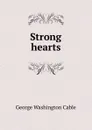 Strong hearts - Cable George Washington