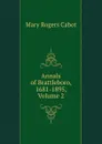 Annals of Brattleboro, 1681-1895, Volume 2 - Mary Rogers Cabot