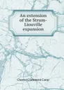 An extension of the Strum-Liouville expansion - Chester Claremont Camp