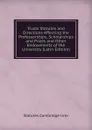 Trusts Statutes and Directions Affecting the Professorships, Scholarships and Prizes and Other Endowments of the University (Latin Edition) - Statutes Cambridge Univ