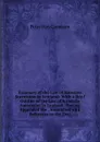 Summary of the Law of Intestate Succession in Scotland: With a Brief Outline of the Law of Intestate Succession in England . Having Appended the . Annotated with Reference to the Text - Peter Hay Cameron