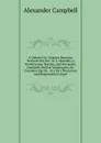 A Debate On Christian Baptism: Between the Rev. W. L. Maccalla, a Presbyterian Teacher, and Alexander Campbell, Held at Washington, Ky. Commencing On . of a Very Numerous and Respectable Congre - Alexander Campbell