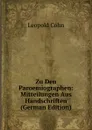 Zu Den Paroemiographen: Mitteilungen Aus Handschriften (German Edition) - Leopold Cohn