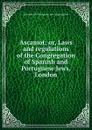 Ascamot: or, Laws and regulations of the Congregation of Spanish and Portuguese Jews, London - Spanish and Portuguese Jew Congregation