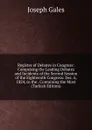 Register of Debates in Congress: Comprising the Leading Debates and Incidents of the Second Session of the Eighteenth Congress: Dec. 6, 1824, to the . Containing the Most (Turkish Edition) - Joseph Gales