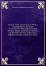 Journal of the Convention to Form a Constitution for the State of Wisconsin: With a Sketch of the Debates, Begun and Held at Madison, On the Fifteenth Day of December, Eighteen Hundred and Forty-Seven - Wisconsin Constitutional Convention