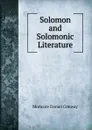 Solomon and Solomonic Literature - Conway Moncure Daniel