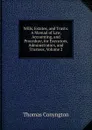 Wills, Estates, and Trusts: A Manual of Law, Accounting, and Procedure, for Executors, Administrators, and Trustees, Volume 2 - Conyngton Thomas