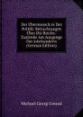 Der Ubermensch in Der Politik: Betrachtungen Uber Die Reichs-Zustande Am Ausgange Des Jahrhunderts (German Edition) - Michael Georg Conrad