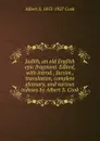 Judith, an old English epic fragment. Edited, with introd., facsim., translation, complete glossary, and various indexes by Albert S. Cook - Albert S. 1853-1927 Cook