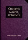 Cooper.s Novels, Volume 9 - Cooper James Fenimore