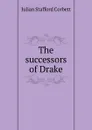 The successors of Drake - Corbett Julian Stafford