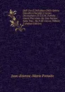 Dell. Uso E Dell.abuso Dello Spirito Filosofico Durante Il Secolo Decimottavo Di G.S.M. Portalis .: Opera Preceduta Da Una Notizia Sulla Vita . Da N.M. Corcia, Volume 2 (Italian Edition) - Jean-Etienne-Marie Portalis