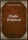 Chefs-D.oeuvre - Thomas Corneille
