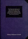 The Waverley Manual: Or, Hand-Book of the Chief Characters, Incidents, and Descriptions in the Waverley Novels, with Critical Breviates from Various Sources - Sidney William Cornish