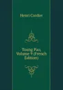Toung Pao, Volume 9 (French Edition) - Henri Cordier