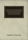 Cornell.s Grammar-School Geography: Forming a Part of a Systematic Series of School Geographies, Embracing an Extended Course and Adapted to Pupils of the Higher Classes in Public and Private Schools - Sarah S. Cornell