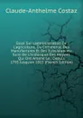 Essai Sur L.administration De L.agriculture, Du Commerce, Des Manufactures Et Des Subsistances: Suivi De L.historique Des Moyens Qui Ont Amene Le . Depuis 1793 Jusqu.en 1815 (French Edition) - Claude-Anthelme Costaz