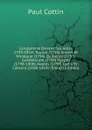 L.angleterre Devant Ses Allies 1793-1814: Toulon (1793) Anvers Et Nimegue (1794) Quiberon (1795) Guadeloupe (1795) Egypte (1798-1800) Naples (1799) Cadix Et Cabrera (1808-1814) (French Edition) - Paul Cottin