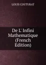 De L. Infini Mathematique (French Edition) - Louis Couturat