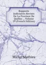 Rapports Judiciaires Revises De La Province De Quebec ., Volume 29 (French Edition) - Michel Mathieu