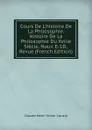 Cours De L.histoire De La Philosophie. Histoire De La Philosophie Du Xviiie Siecle. Nouv. E-1D., Revue (French Edition) - Claude Henri Victor Cousin