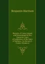 Reports of Cases Argued and Determined in the Supreme Court of Judicature of the State of Indiana / by Horace E. Carter, Volume 6 - Benjamin Harrison
