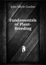 Fundamentals of Plant-Breeding - John Merle