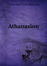 Athanasion - A Cleveland 1818-1896 Coxe