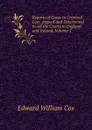 Reports of Cases in Criminal Law: Argued and Determined in All the Courts in England and Ireland, Volume 5 - Edward William Cox