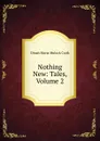Nothing New: Tales, Volume 2 - Dinah Maria Mulock Craik
