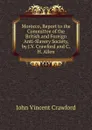 Morocco, Report to the Committee of the British and Foreign Anti-Slavery Society, by J.V. Crawford and C.H. Allen - John Vincent Crawford