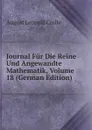 Journal Fur Die Reine Und Angewandte Mathematik, Volume 18 (German Edition) - August Leopold Crelle