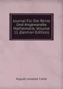 Journal Fur Die Reine Und Angewandte Mathematik, Volume 11 (German Edition) - August Leopold Crelle