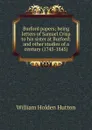 Burford papers; being letters of Samuel Crisp to his sister at Burford; and other studies of a century (1745-1845) - William Holden Hutton
