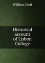 Historical account of Lisbon College - William Croft