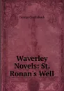 Waverley Novels: St. Ronan.s Well - George Cruikshank