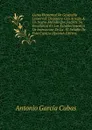 Curso Elemental De Geografia Universal: Dispuesto Con Arreglo A Un Nuevo Metodo Que Facilite Su Ensenanza En Los Establecimientos De Instruccion De La . El Estudio De Esta Ciencia (Spanish Edition) - Antonio García Cubas