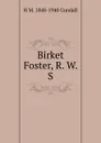 Birket Foster, R. W. S. - H M. 1848-1940 Cundall