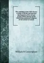 The unfolding of the little flower: a study of the life and spiritual development of the servant of God, Sister Theresa of the Child Jesus, professed religious of the Carmel of Lisieux - William M Cunningham