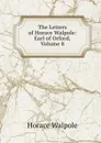 The Letters of Horace Walpole: Earl of Orford, Volume 8 - Horace Walpole