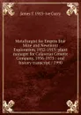 Metallurgist for Empire Star Mine and Newmont Exploration, 1932-1955: plant manager for Calaveras Cement Company, 1956-1975 : oral history transcript / 1990 - James T. 1913- ive Curry