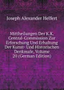 Mittheilungen Der K.K. Central-Commission Zur Erforschung Und Erhaltung Der Kunst- Und Historischen Denkmale, Volume 20 (German Edition) - Joseph Alexander Helfert