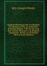 Rapport Historique Sur Les Progres De L.histoire Et De La Litterature Ancienne Depuis 1789, Et Sur Leur Etat Actuel: Presente A Sa Majeste L.empereur . D.etat, Le 20 Fevrier 1808 (French Edition) - Bon-Joseph Dacier