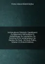 Jurisprudence Generale: Supplement Au Repertoire Methodique Et Alphabetique De Legislation, De Doctrine Et De Jurisprudence, En Matiere De Droit . De Droit Public, Volume 12 (French Edition) - Victor Alexis Désiré Dalloz