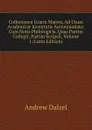 Collectanea Graeca Majora, Ad Usum Academicae Juventutis Accommodata: Cum Notis Philologicis, Quas Partim Collegit, Partim Scripsit, Volume 1 (Latin Edition) - Andrew Dalzel