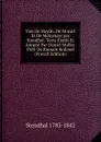 Vies De Haydn, De Mozart Et De Metastase par Stendhal. Texte Etabli Et Annote Par Daniel Muller. Pref. De Romain Rolland (French Edition) - Stendhal 1783-1842