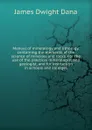 Manual of mineralogy and lithology, containing the elements of the science of minerals and rocks. For the use of the practical mineralogist and geologist, and for instruction in schools and colleges - James Dwight Dana