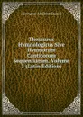 Thesaurus Hymnologicus Sive Hymnorum Canticorum Sequentiarum, Volume 3 (Latin Edition) - Hermann Adalbert Daniel
